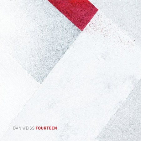 Dan Weiss: Fourteen - CD