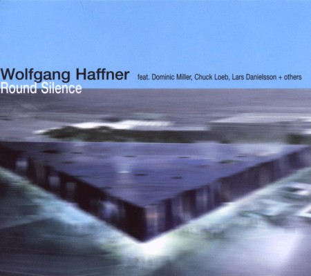 Wolfgang Haffner: Round Silence - CD
