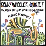 Kenny Wheeler Quintet: Flutter By, Butterfly - Plak