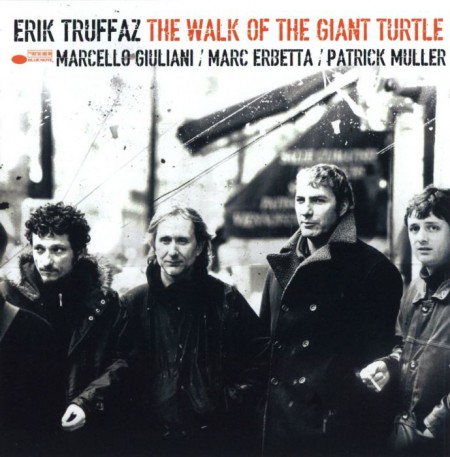 Erik Truffaz: The Walk of the Giant Turtle - CD