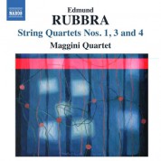 Maggini Quartet: Rubbra: String Quartets Nos. 1, 3 & 4 - CD