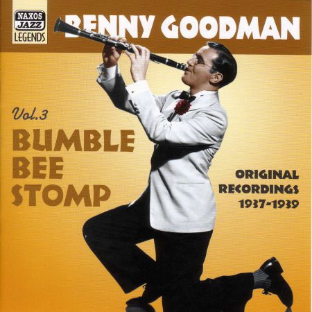 Goodman, Benny: Bumblebee Stomp (1937-1939) - CD