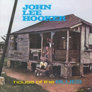 John Lee Hooker: House Of The Blues (Limited Edition + 2 Bonus Tracks) - Plak
