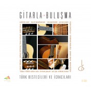 Çeşitli Sanatçılar: Gitarla Buluşma - CD