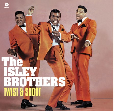 The Isley Brothers: Twist & Shout - Plak