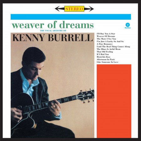 Kenny Burrell: Weaver Of Dreams - Plak