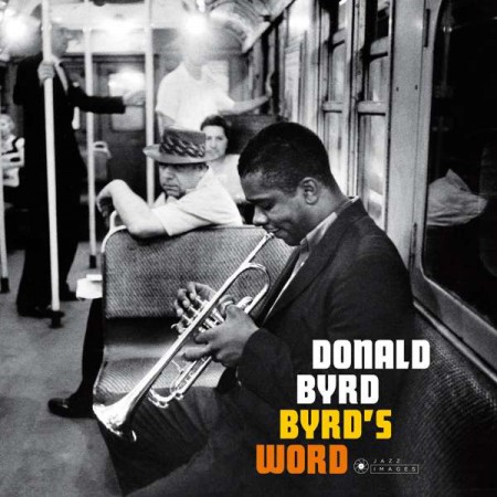 Donald Byrd: Byrd's Word - Plak