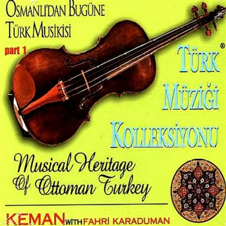 Fahri Karaduman: Türk Müziği Kolleksiyonu Keman - CD