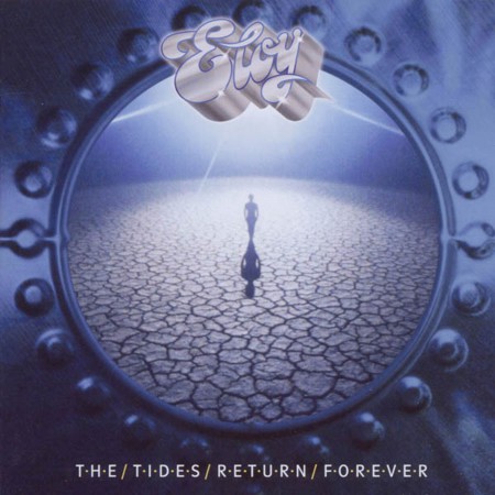 Eloy: The Tides Return Forever (Remastered) - CD