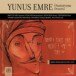 Saygun: Yunus Emre Oratoryosu - CD