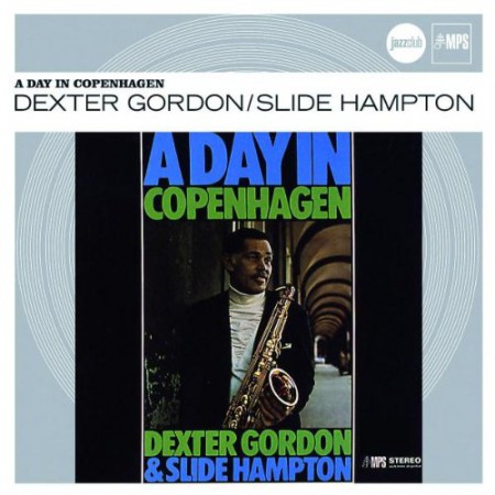 Dexter Gordon: A Day in Copenhagen - CD