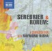 Serebrier & Rorem: A Conversation with Raymond Bisha - CD