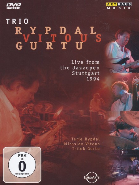 Trilok Gurtu, Miroslav Vitous, Terje Rypdal: Live In Stuttgart - DVD