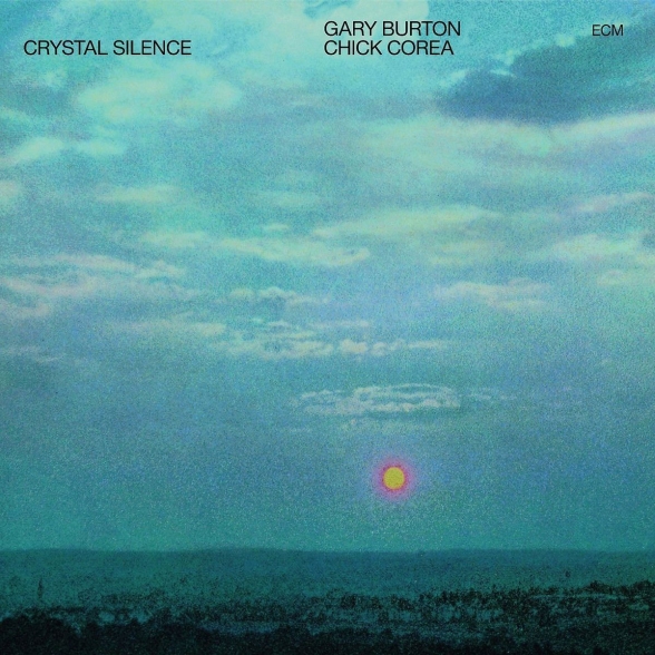 Gary Burton, Chick Corea: Crystal Silence - Plak Foto #1