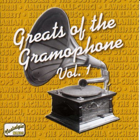Greats of the Gramophone, Vol.  1 - CD