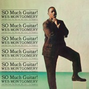Wes Montgomery: So Much Guitar! - CD