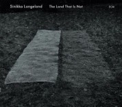 Sinikka Langeland: The Land That Is Not - CD
