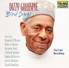 Dizzy Gillespie: Bird Songs - The Final Recordings - CD Foto #1