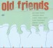 German Jazz Masters: Old Friends - CD
