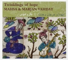 Mahsa Vahdat, Marjan Vahdat: Twinklings of hope - CD Foto #1