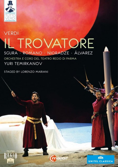 Claudio Sgura, Teresa Romano, Mzia Nioradze, Marcelo Alvarez, Deyan Vatchkov, Christina Giannelli, Orchestra Del Teatro Regio Di Parma, Yuri Temirkanov: Verdi: Il Trovatore - DVD