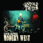 Kevin Costner, Modern West: Untold Truths - CD