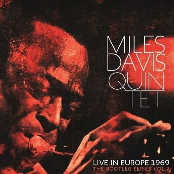 Miles Davis - Bootleg Series 2: Live in Europe '69