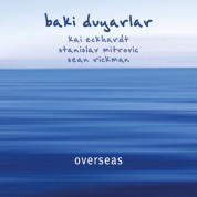 Baki Duyarlar: Overseas - CD