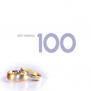 Çeşitli Sanatçılar: Best 100 - Wedding - CD