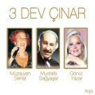 Müzeyyen Senar, Mustafa Sağyaşar, Gönül Yazar: Üç Dev Çınar - CD Foto #1