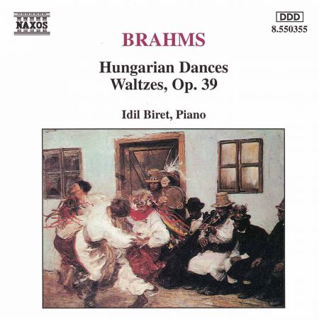 İdil Biret: Brahms: Hungarian Dances - Waltzes, Op. 39 - CD