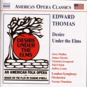 Thomas: Desire Under the Elms - CD