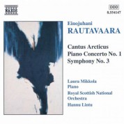 Rautavaara: Cantus Arcticus / Piano Concerto No. 1 / Symphony No. 3 - CD