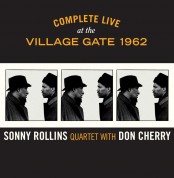 Sonny Rollins: Complete Live At The Village Gate 1962 - CD