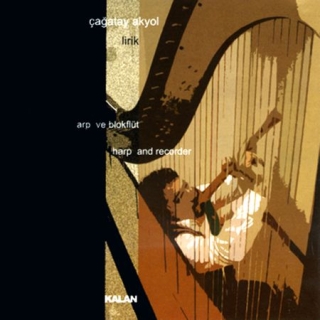 Çağatay Akyol: Lirik – Arp ve Blokflüt - CD