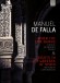 Manuel de Falla - When the Fire Burns / Nights in the Gardens of Spain - DVD