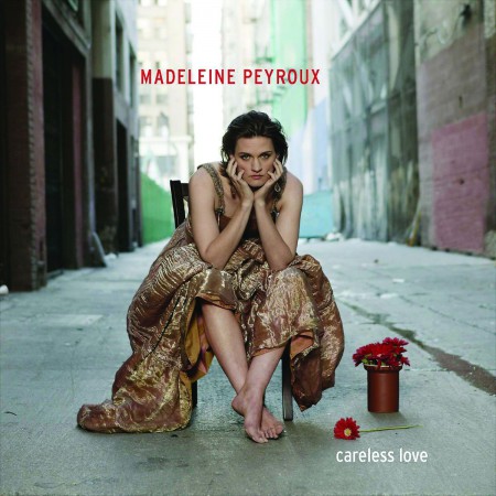 Madeleine Peyroux: Careless Love - CD