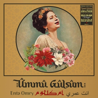 Oum Kalthoum (Ümmü Gülsüm): Ümmü Gülsüm - Enta Omry (Gold Vinyl) - Plak