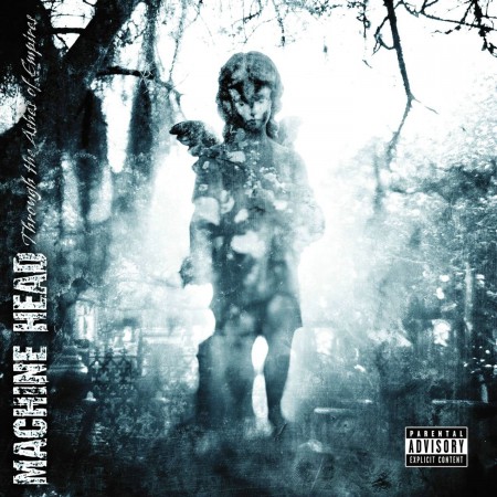 Machine Head: Through The Ashes Of Empire - CD