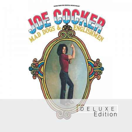 Joe Cocker: Mad Dogs & Englishmen - CD