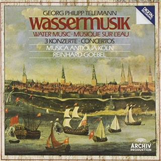 Musica Antiqua Köln, Reinhard Goebel: Telemann: Wassermusik - CD