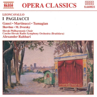 Ruggero Leoncavallo, Slovak Philharmonic Choir, Bratislava Czecho-Slovak Radio Symphony Orchestra, Alexander Rahbari: Leoncavallo: I Pagliacci - CD