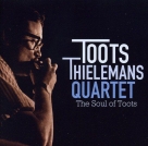 Toots Thielemans: The Soul Of Toots + 8 Bonus Tracks - CD Foto #1