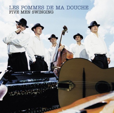 Les Pommes de ma Douche: Five Men Swinging - CD