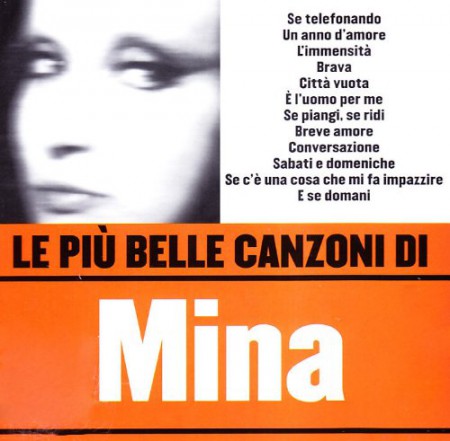 Mina: Le Piu' Belle Canzoni Di Mina - CD