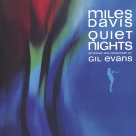 Miles Davis: Quiet Nights - CD Foto #1