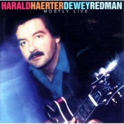 Harald Haerter, Dewey Redman: Mostly Live - CD