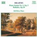 Brahms: Piano Sonata No. 3 / Ballades, Op. 10 - CD
