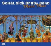 Schäl Sick Brass Band: Maza Meze - CD