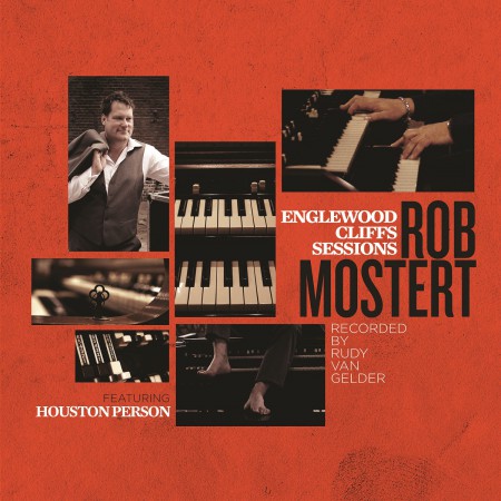 Rob Mostert: Englewood Cliffs Sessions - Plak